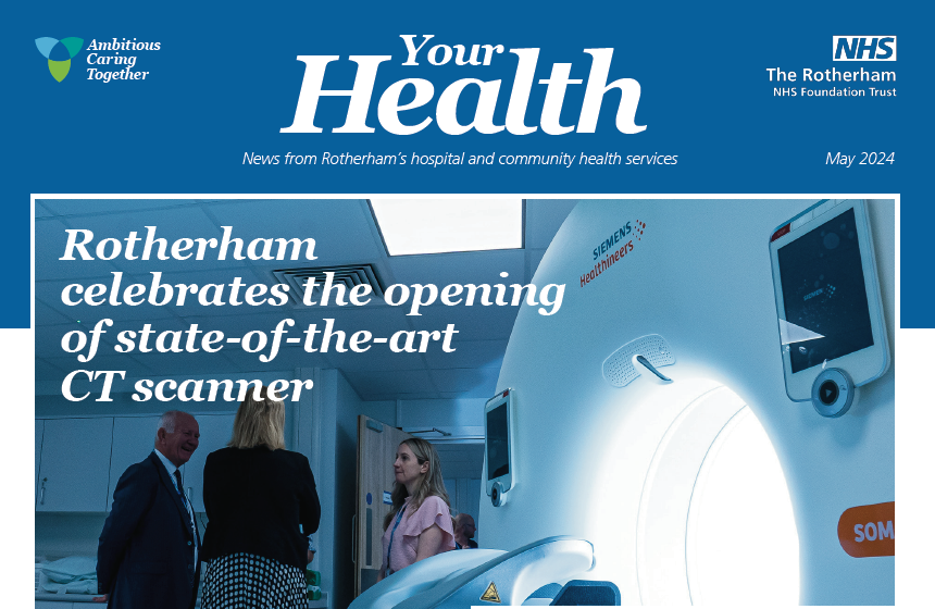 Front cover of Your Health showing the opening of a new CT scanner